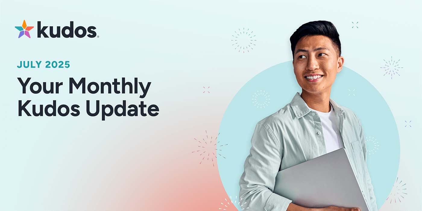 Kudos Newsletter July 2025